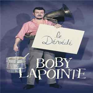 Boby Lapointe - Le Dévédé FLAC album