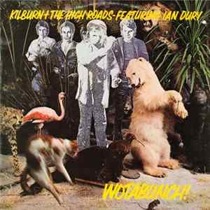 Kilburn + The High Roads Featuring Ian Dury - Wotabunch! FLAC album