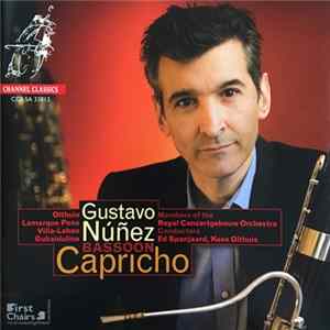Kees Olthuis, Jaurés Lamaraque-Pons, Heitor Villa-Lobos, Sofia Gubaidulina, Gustavo Núñez, Ed Spanjaard, Concertgebouworkest - Capricho FLAC album