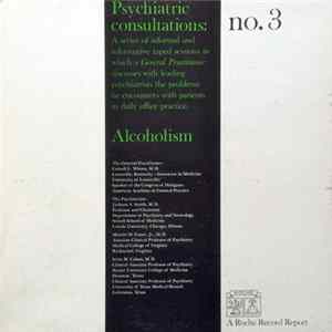 Carroll L. Witten, M.D., Jackson A. Smith, M.D., Merritt W. Foster, Jr., M.D., Irvin M. Cohen, M.D. - Alcoholism FLAC album