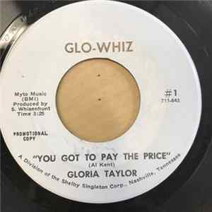 Gloria Taylor - You Got To Pay The Price FLAC album