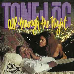 Tone-Lōc - All Through The Night FLAC album