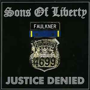 Sons Of Liberty - Justice Denied FLAC album