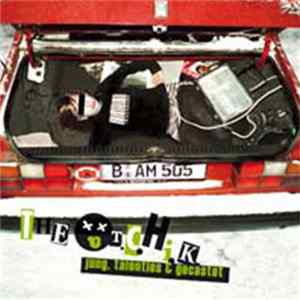 The T.C.H.I.K - Jung, Talentlos & Gecastet FLAC album