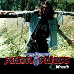 Arisk Priest - Wreath FLAC album