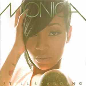 Monica - Still Standing FLAC album