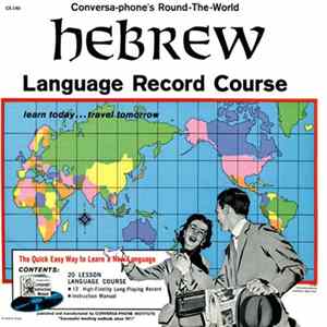 No Artist - Conversa-Phone's Round-The-World Hebrew Language Record Course FLAC album
