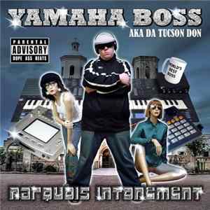 Yamaha Boss - Narquois Intonement FLAC album