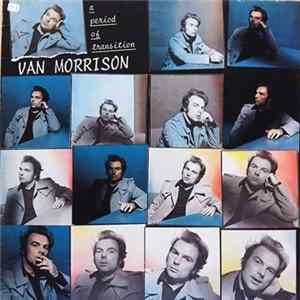 Van Morrison - A Period Of Transition FLAC album