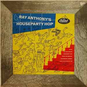 Ray Anthony - Houseparty Hop FLAC album