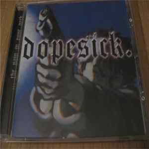 Dopesick. - ...the Pain In Your Neck FLAC album