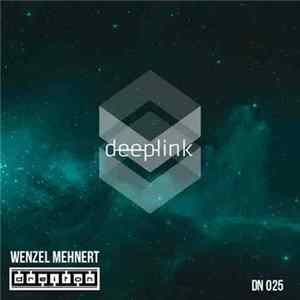 Wenzel Mehnert - Deeplink EP FLAC album