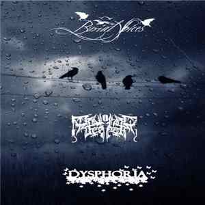 Burial Voices, Drowning Deeper, Dysphoria - Burial Voices, Drowning Deeper, Dysphoria FLAC album