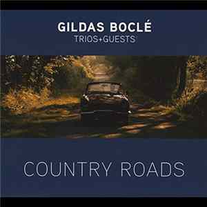 Gildas Boclé - Country Roads FLAC album