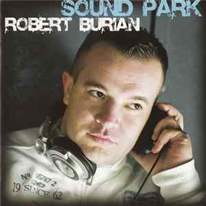 Robert Burian - Sound Park FLAC album
