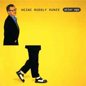 Heinz Rudolf Kunze - Alter Ego FLAC album