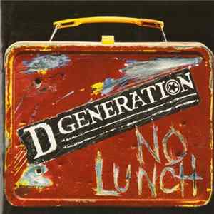 D Generation - No Lunch FLAC album