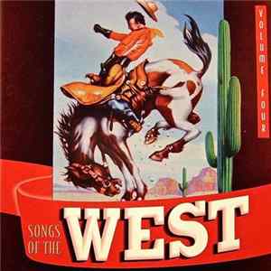 Various - Songs Of The West: Volume Four FLAC album