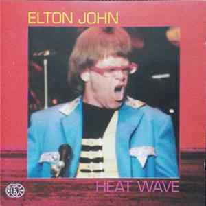 Elton John - Heat Wave FLAC album