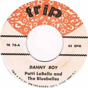 Patti LaBelle And The Bluebelles - Danny Boy / I Believe FLAC album