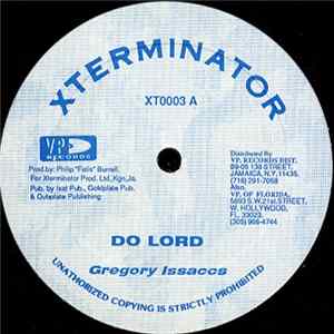 Gregory Issaccs / Pinchers - Do Lord / Lonely Tear Drop FLAC album