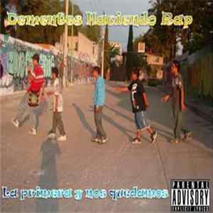 Dementes Haciendo Rap - La Primera Y Nos Quedamos FLAC album
