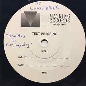 St. Christopher - Say Yes To Everything FLAC album