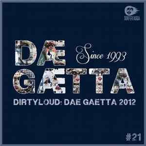 Dirtyloud - Dae Gaetta 2012 FLAC album
