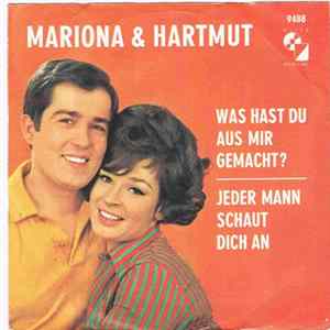 Mariona & Hartmut - Was Hast Du Aus Mir Gemacht ? FLAC album