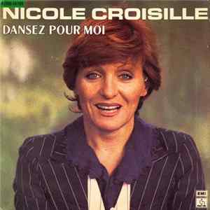 Nicole Croisille - Dansez Pour Moi FLAC album