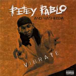 Petey Pablo & Rasheeda - Vibrate FLAC album