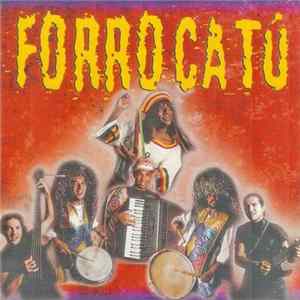 Forrocatú - Forrocatú FLAC album