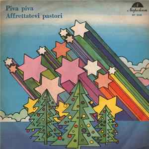 ...E Gli Angeli Cantano - Piva Piva / Affrettatevi Pastori FLAC album