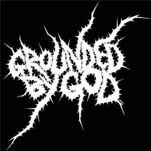 Grounded by God - Grounded by God FLAC album
