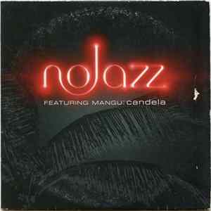 NoJazz Featuring Mangu - Candela FLAC album