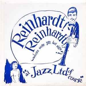 Bill Reinhardt - Where Were You Last Night? "At Jazz Ltd. Of Course" FLAC album