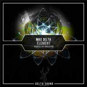 Max Delta - Element FLAC album
