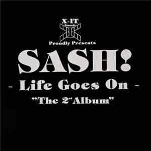 Sash! - Life Goes On FLAC album