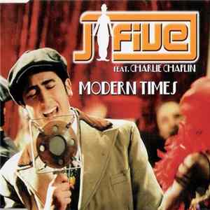 J-Five Feat. Charlie Chaplin - Modern Times FLAC album
