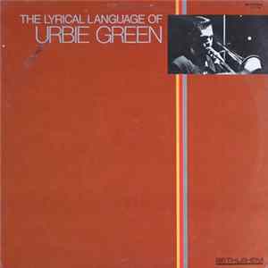 Urbie Green - The Lyrical Language Of Urbie Green FLAC album