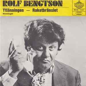 Rolf Bengtson - Ytlänningen / Raketbränslet FLAC album