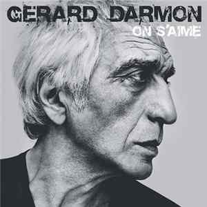 Gérard Darmon - On S'Aime FLAC album