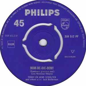 Teddy En Henk Scholten, Teddy Scholten - Bom-Be-Die-Bom! / Maar Oh, Hij Is Getrouwd! FLAC album