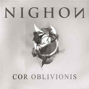 Nighon - Cor Oblivionis FLAC album