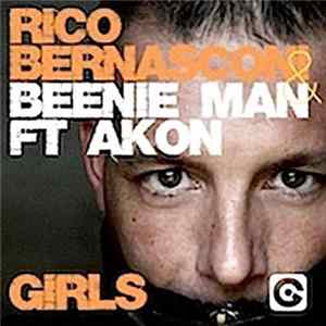 Rico Bernasconi & Beenie Man Feat. Akon - Girls FLAC album