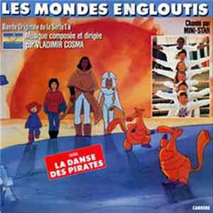Vladimir Cosma - Les Mondes Engloutis (Bande Originale De La Série T.V.) FLAC album