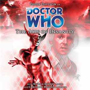 Doctor Who - The Axis Of Insanity FLAC album