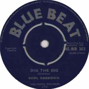 Basil Gabbidon - Dig The Dig / Don't Let Me Cry No More FLAC album