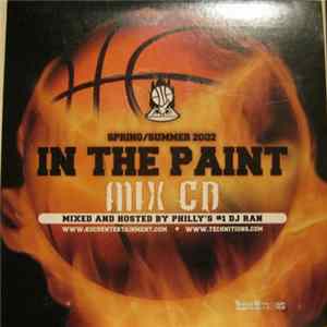 Various - In The Paint Mix CD - Spring/Summer 2002 FLAC album