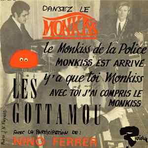 Les Gottamou avec la participation de Nino Ferrer - Dansez Le Monkiss FLAC album